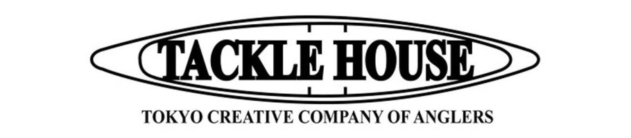 TACKLE HOUSE