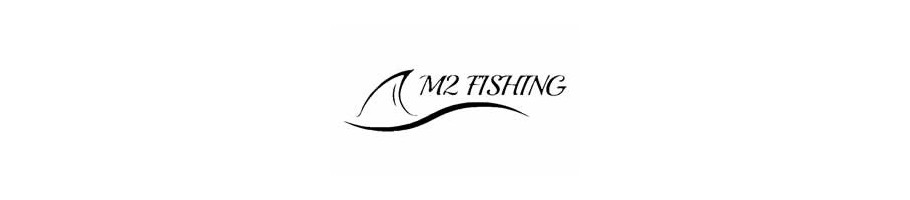 M2 FISHING