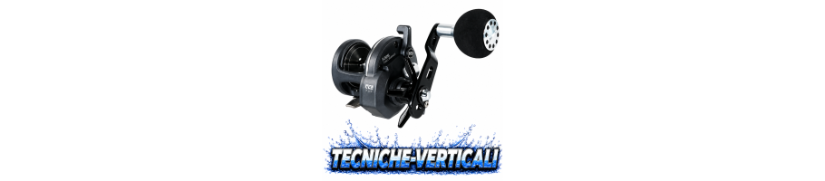 TECNICHE VERTICALI